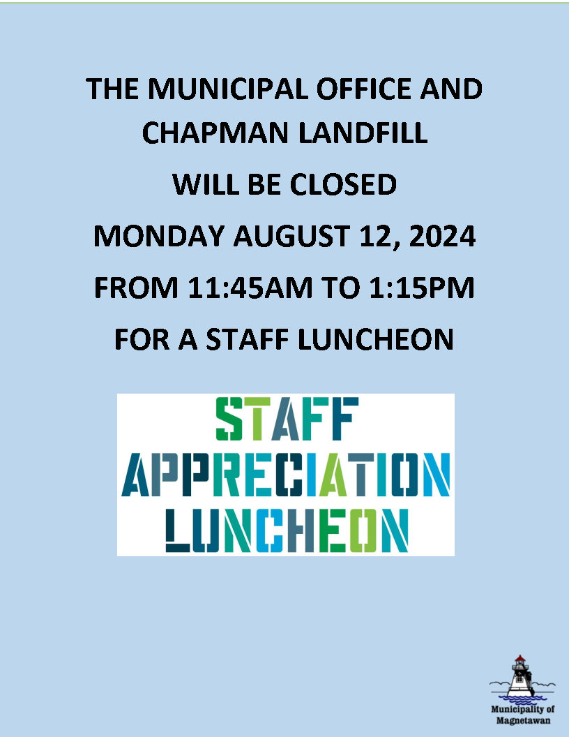 Municipal Office And Chapman Landfill Closure August 12 2024 Municipal Office And Chapman Landfill Closure August 12 2024